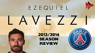 Ezequiel LAVEZZI - All Goals 2013/2014 | PSG | HD
