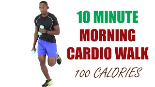 10 Minute Morning Cardio Walking Workout with Weights 🔥 100 Calorie Workout 🔥