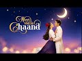 Meri Eid Ka Chaand | Romantic Eid Song 2025 - Abdul Rehman