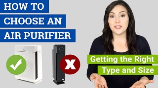 How to Choose an Air Purifier for Your Home (Get the Right Size and Type)