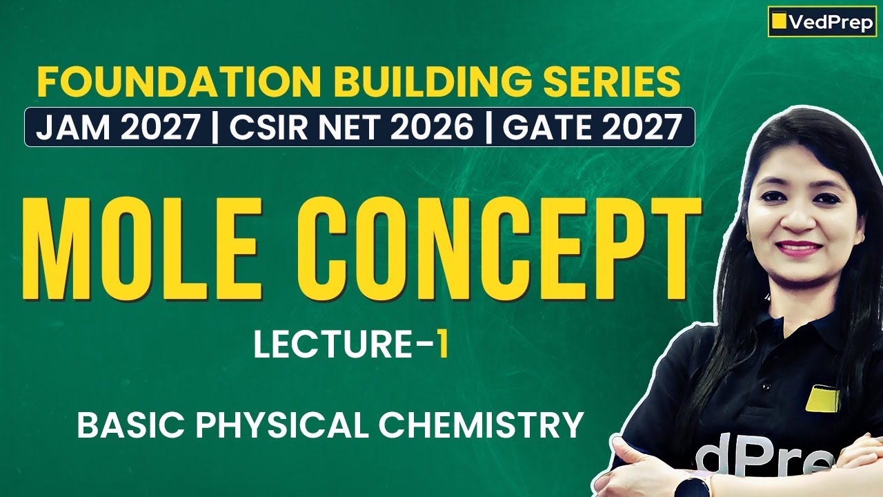 Mole Concept Lecture 1 Physical Chemistry Jfb Nfb Gfb Series