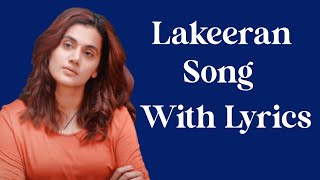 Lakeeran Song : Haseen Dillruba | Lakeeran Song Lyrics|Lakeeran Punjabi Song