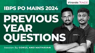 IBPS PO MAINS 2024 | PREVIOUS YEAR QUESIONS | SESSION BY GOKUL SIR & MADHAVAN SIR