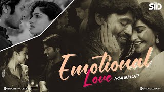 Emotional Love Mashup | Sid Guldekar | Arijit Singh | Best Romantic Songs | Tum Tak | 96 Theme