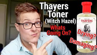 THAYERS TONER - Should You Stop Using It - Witch Hazel In Skincare