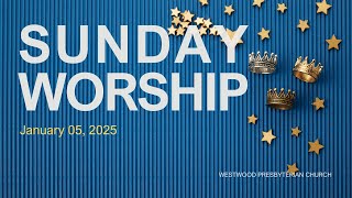 Worship Service - 2025.01.05