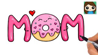 How to Draw Donut for Best Sweet MOM Ever Bubble Letters