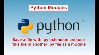 #12 Python Programming For Beginners| How to import Python Modules (python file)!