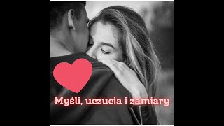 #MYSLI, UCZUCIA i ZAMIARY ❤️ #tarot  2024 ❤️ #wróżby #karty  #love