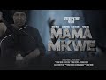 MAMA MKWE