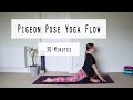 PIGEON POSE YOGA FLOW | 30-Minute Hip Opening Class | Namaste Naomi