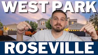 Explore WestPark Roseville CA | The Ultimate Guide to Living in Roseville California | Roseville