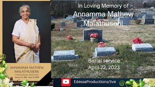 Annamma Mathew Malathuseril   Burial Service