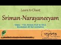 112 | Verses 63.5 to 64.2, Dashakam 63 full | Learn to chant Sriman-Narayaneeyam | 28th May 2022