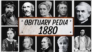 Famous People We've Lost in 1880 - Obituary in 1880