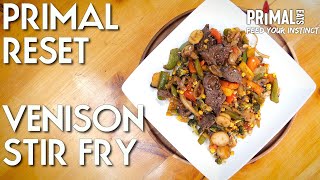 HEALTHY EASY-TO-MAKE VENISON STIR FRY WITH REDUCED OIL | PRIMAL RESET