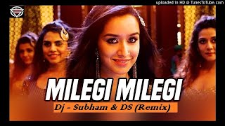 Milegi Milegi (Remix) |Dj Subham & Ds| Rajkummar Rao | STREE-HD Video