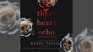 Three Heart Echo Audiobook - A Supernatural Thriller