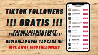 CARA MENAMBAH FOLLOWERS TERBARU TIKTOK GRATIS - CARA CEPAT MEMPERBANYAK FOLLOWERS GRATIS PERMANEN