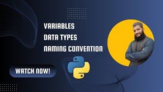 Python Tutorial Ep 3 | Variables | Data Types | Naming Convention