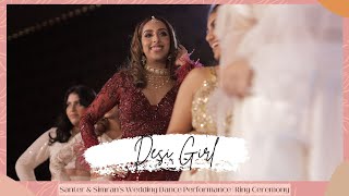 Desi Girl | Santer & Simran's Wedding Dance Performance | Ring Ceremony