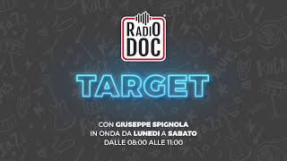 Radio DOC  Target Puntata del 3 Aprile 2024