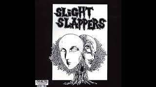 Slight Slappers/Capitalist Casualties - Split 7\