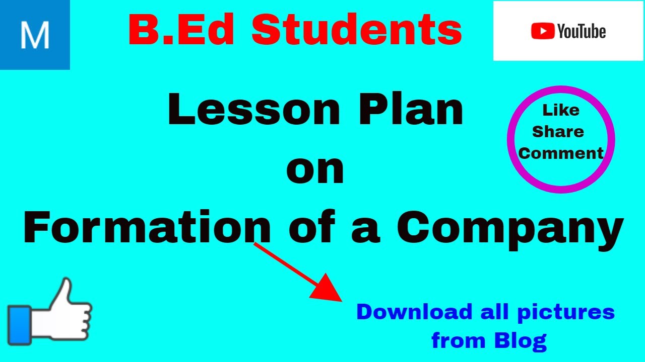 B.ed Lesson Plan On Formation Of A Company | B.Ed | Lesson Plan - YouTube