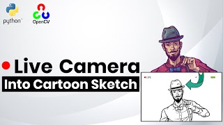 Live sketch using camera | using Python OpenCV - How to convert real time camera to sketch
