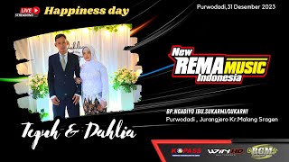 LIVE NEW REMA MUSIC / WEDDING Teguh & Dahlia / RGM AUDIO / WIN HD SRAGEN / PURWODADI 31/12/2023