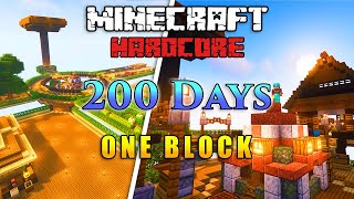 I Survived 200 Days IN ONE BLOCK SKYBLOCK in Minecraft Hardcore!