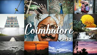 Coimbatore - Documentary||கோவை ஆவணப்படம்|| PART-1