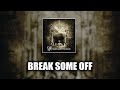 Korn - Break Some Off [LYRICS VIDEO]