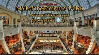 Mall of emirates - walking tour 2022 - Dubai - ski dubai @lifewithfaryal  @TheDubaiCouple