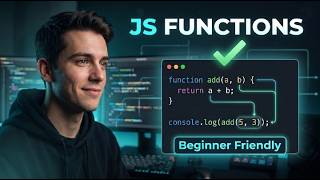 Learn JavaScript Functions in 10 Minutes | Beginner Friendly