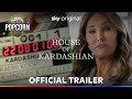 House of Kardashian | Official Trailer | Sky Original