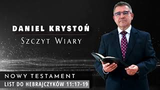 Daniel Krystoń - Szczyt wiary