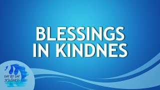 Blessings in Kindness - Ed Lapiz (2024-05-08)