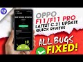 ColorOs 7 Update for Oppo F11/F11 Pro ,Oppo F11/F11 Pro Android 10 ColorOs 7 C.21 Update ,Quick Look