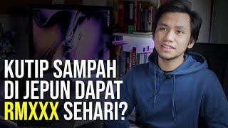 Kutip Sampah di Jepun Dapat Kumpul RM 10,000 ??