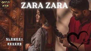 Zara Zara Behekta Hai - (Slowed+Reverb) |Lyrical Ocean #slowedandreverb #slowedreverb #hindisong