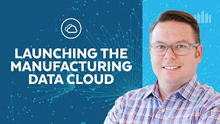 Snowflake Delivers A Data Foundation To Solve Multiple Manufacturing Challenges