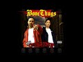 bone thugs n harmony stackin that paper bonus track