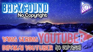 Backsound no Copyright Keren Sering digunakan YouTuber || backsound vlog