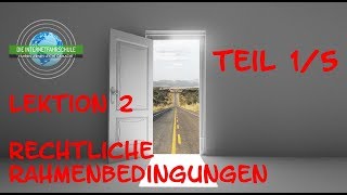 Theorieunterricht Fahrschule Lektion 2 -  Teil 1/5 Rechtliche Rahmenbedingungen