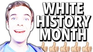 How to celebrate WHITE HISTORY MONTH (YIAY #257)