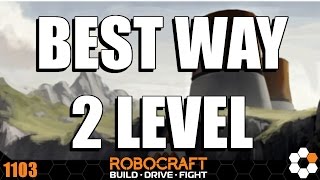 Best way to level up in Robocraft