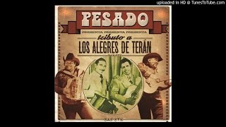 Carta Jugada- Pesado (Tributo A Los Alegres De Teran)