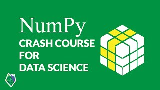 Numpy tutorial | Python | Crash Course for Data Science | Beginners | 1 hour