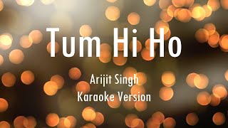 Tum Hi Ho | Aashiqui 2 | Arijit Singh | Karaoke | Only Guitra Chords...